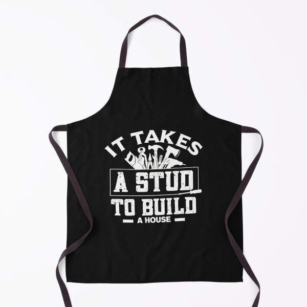 Item preview, It Takes A Stud To Build A H designed and sold by txoykgiwz.