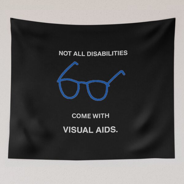 Item preview, Not All Disabilities Come With Visual Aids – Invisible Disability designed and sold by Life on One Side.