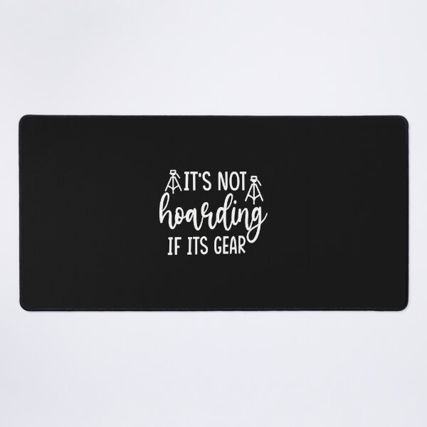 Item preview, It's Not Hoarding If Its Gear Funny Photography designed and sold by ps0rxgpn.