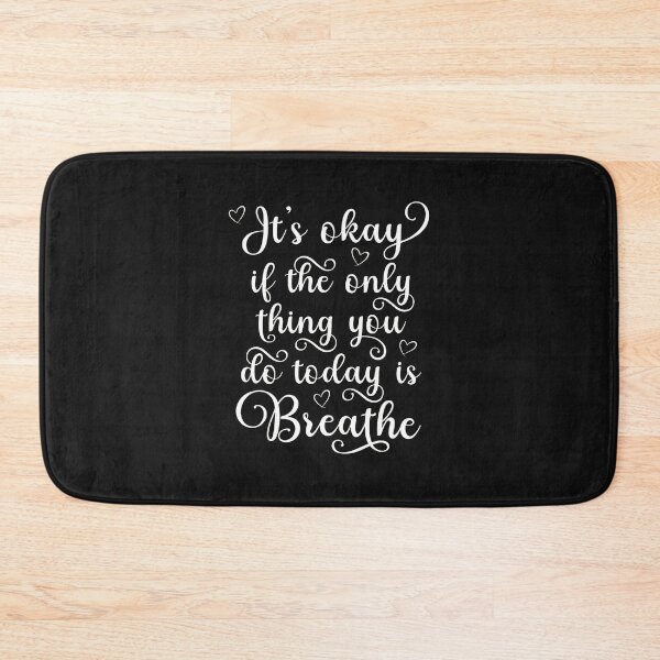 Item preview, Its Okay To Breathe Cursive Inspirational Quote designed and sold by txoykgiwz.