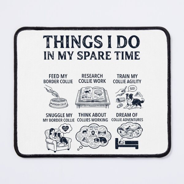 Item preview, Funny Border Collie Lover Spare Time Activities designed and sold by dian-rody-crest.