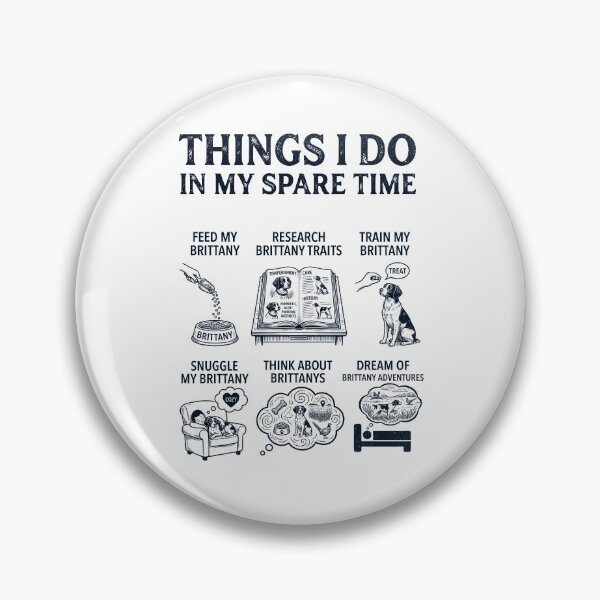 Item preview, Funny Brittany Lover Spare Time Activities designed and sold by dian-rody-crest.