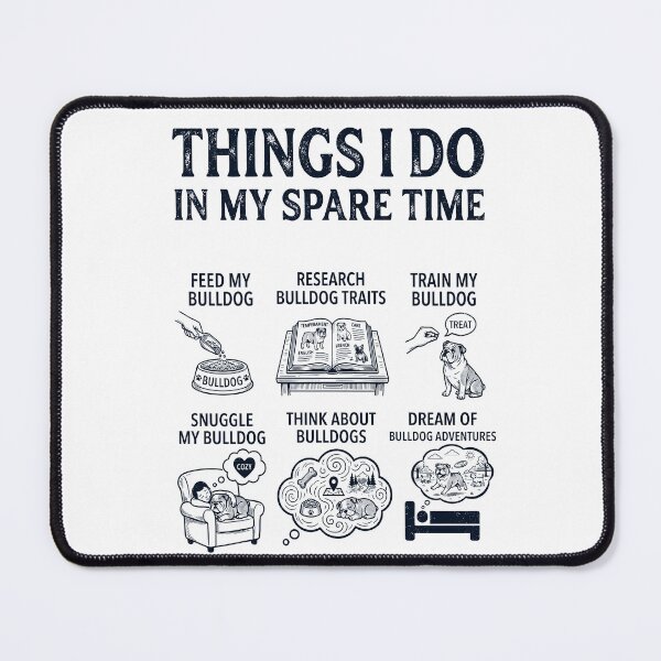 Item preview, Funny Bulldog Lover Spare Time Activities designed and sold by dian-rody-crest.