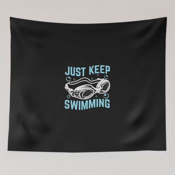 Item preview, Just Keep Swimming Goggles Aquatic Motivation designed and sold by ps0rxgpn.