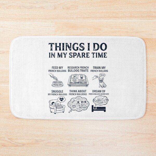 Item preview, Funny French Bulldog Lover Spare Time Activities designed and sold by dian-rody-crest.