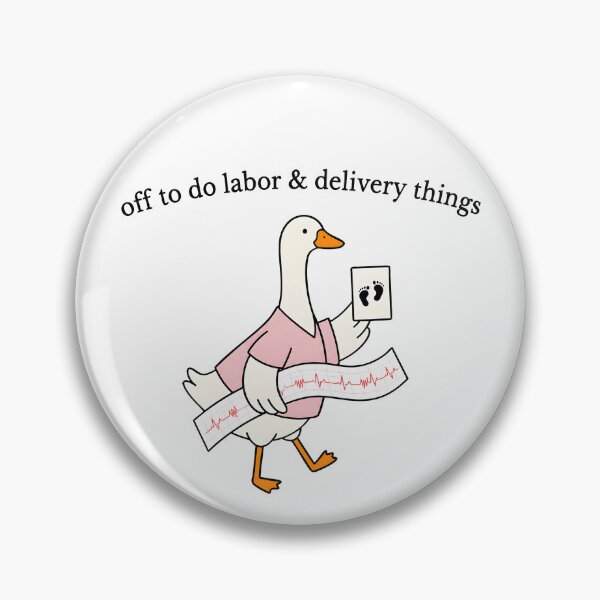 Item preview, Off To Do Labor & Delivery Things designed and sold by Rucrative5698.