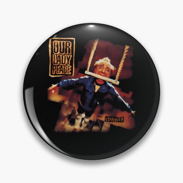 Item preview, Our Lady Peace Clumsy designed and sold by iedehmedeh.