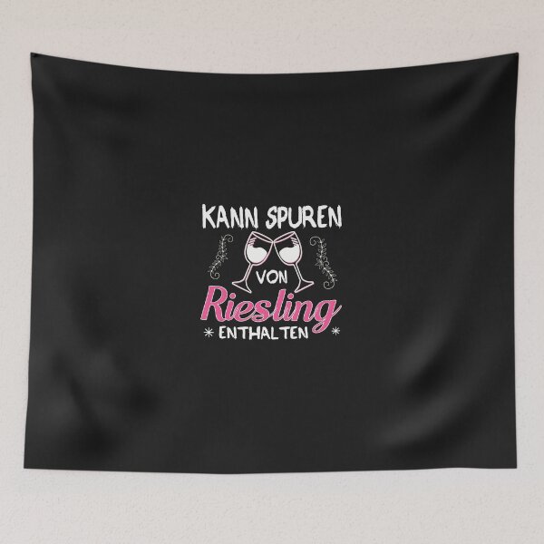 Item preview, 1....Kann Spuren Von Riesling Enthalten Wine Lover Design designed and sold by j5ceetdjr9bp.