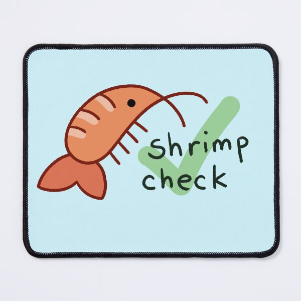 Item preview, Shrimp Check designed and sold by Loz-Fairytail.