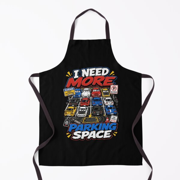 Item preview, I Need More Parking Space designed and sold by RAS-77.