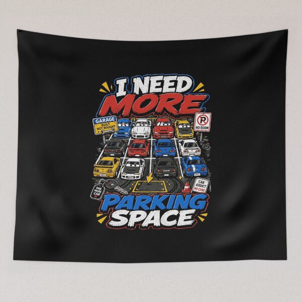 Item preview, I Need More Parking Space  designed and sold by RAS-77.