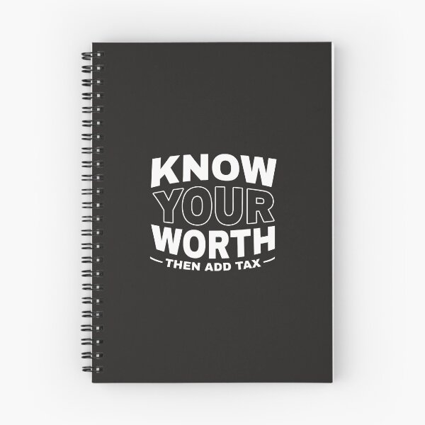 Item preview, Know Your Worth Then Add Tax Funny Quote designed and sold by j5ceetdjr9bp.