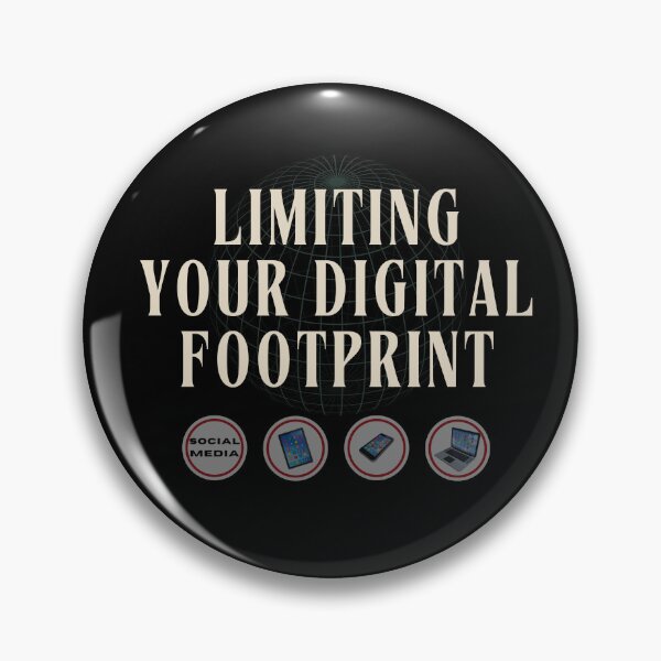 Item preview, Limiting your digital footprint designed and sold by Legacy Supreme.