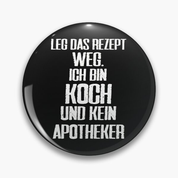Item preview, Koch und kein Apotheker funny german cooking saying designed and sold by oq0rsggc.