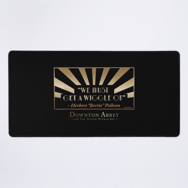 Item preview, Downton Abbey Get A Wiggle On designed and sold by Foxintheloart.