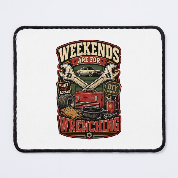 Item preview, Weekends Are For Wrenching designed and sold by RAS-77.
