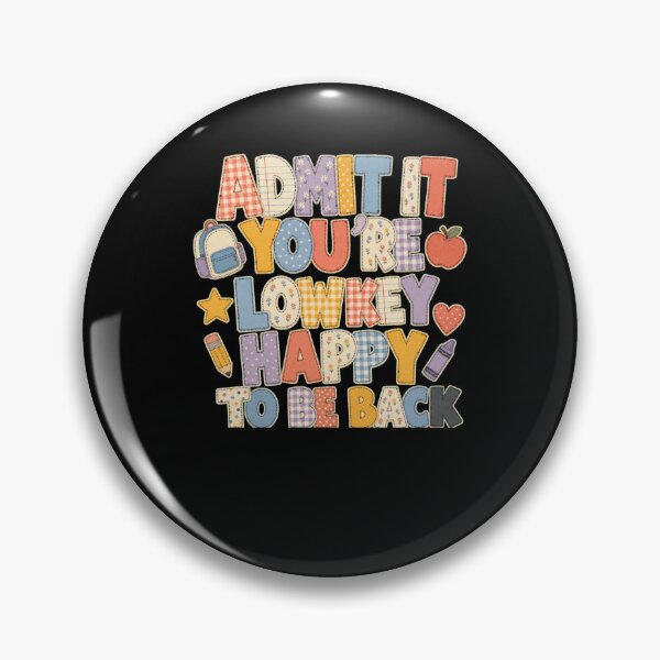 Item preview, Admit It You're Lowkey Happy To Be Back designed and sold by snowry.