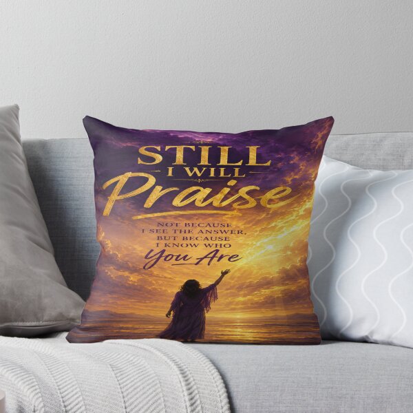 Item preview, Evidence of Grace - Still I Will Praise Christian Design designed and sold by EvidenceOfGrace.