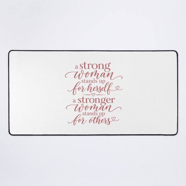 Item preview, Inspirational Quote - Women Standing Up For Each Other designed and sold by KawaiiDesigns26.