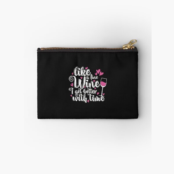 Item preview, Like Fine Wine I Get Better With Time designed and sold by oq0rsggc.