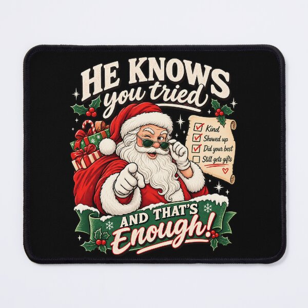 Item preview, He Knows You Tried And That's Enough designed and sold by nasr-say.