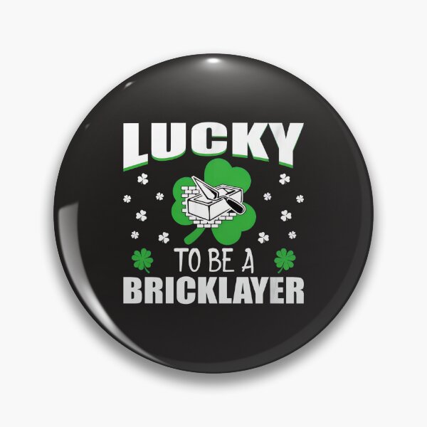 Item preview, Lucky To Be A Bricklayer Shamrock Construction designed and sold by j5ceetdjr9bp.