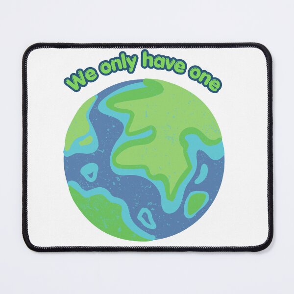 Item preview, We Only Have One Earth Eco Friendly Design designed and sold by COZ17.
