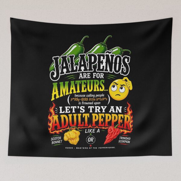 Item preview, Jalapenos Are For Amateurs [Explicit Version] (Black Shirt Edition) designed and sold by Jessie Slamwhorella.