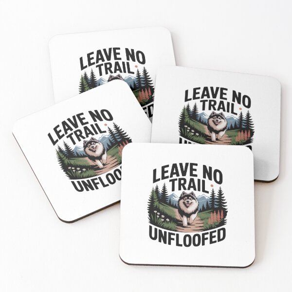 Item preview, Leave No Trail Unfloofed | Funny Keeshond Dog Lover Hiking  designed and sold by CuteDesignables.