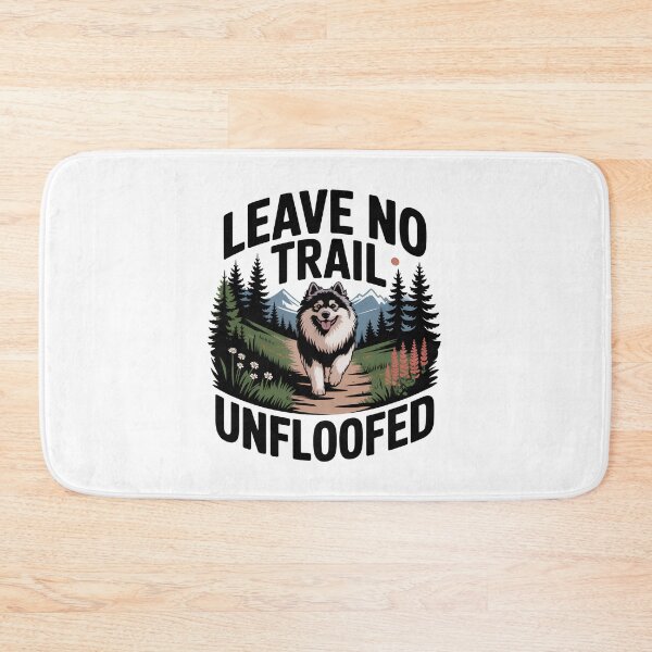 Item preview, Leave No Trail Unfloofed | Funny Keeshond Dog Lover Hiking  designed and sold by CuteDesignables.