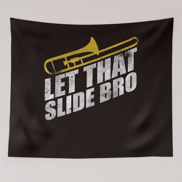 Item preview, Let That Slide Bro Funny Trombone Player designed and sold by valery-kenz.