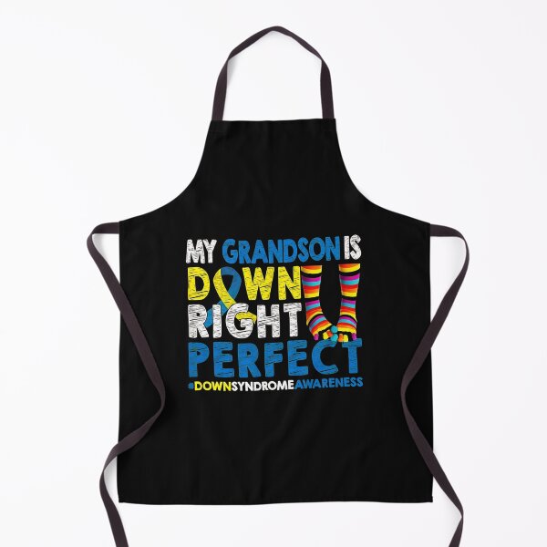 Item preview, My Grandson Is Down Right Perfect Awareness Design designed and sold by fruscispake.