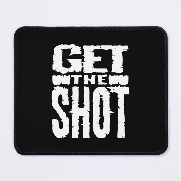 Item preview, Copy of GET THE SHOT designed and sold by SparklessCo.