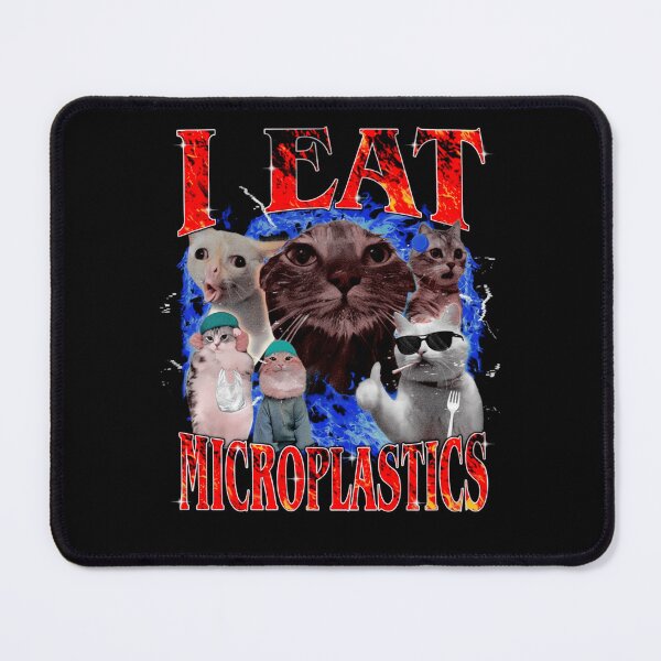 Item preview, I Eat Microplastics Cats Meme Poster designed and sold by TER007.