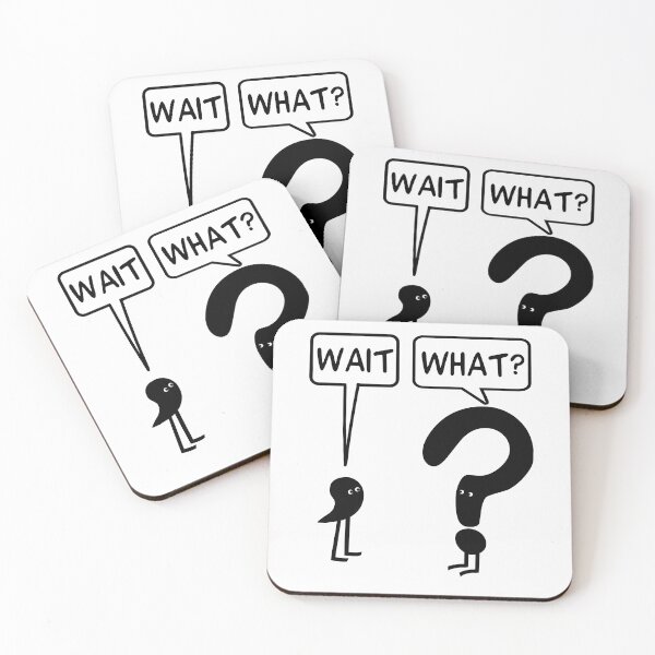 Item preview, Wait What Speech Bubbles Poster designed and sold by Blissful-USA.