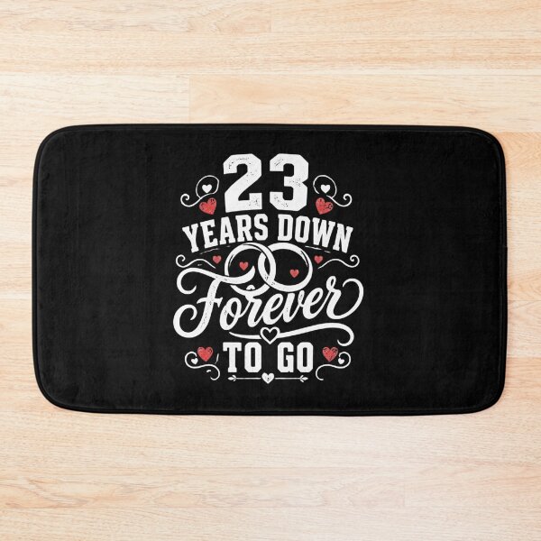 Item preview, 23 Years Down Forever To Go 23rd Wedding Anniversary Gift for Couples Men Women designed and sold by Mozaic Clothes.