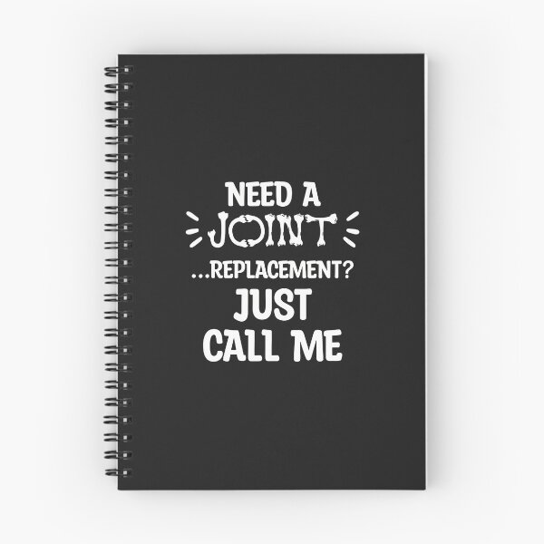 Item preview, Need A Joint Replacement Just Call Me Funny Ortho designed and sold by wn4uffgjz8h.