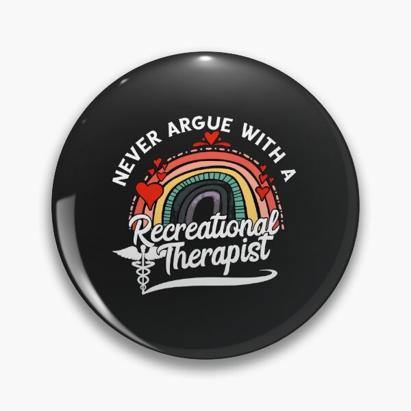 Item preview, Never Argue With A Recreational Therapist Rainbow designed and sold by wn4uffgjz8h.
