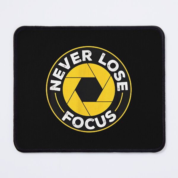 Item preview, Never Lose Focus Aperture Photography Graphic designed and sold by fruscispake.
