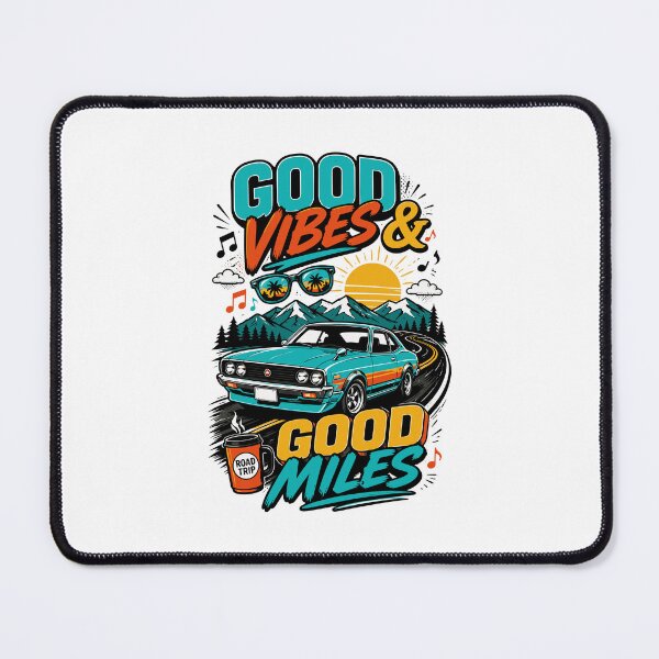 Item preview, Good Vibes & Good Miles designed and sold by RAS-77.