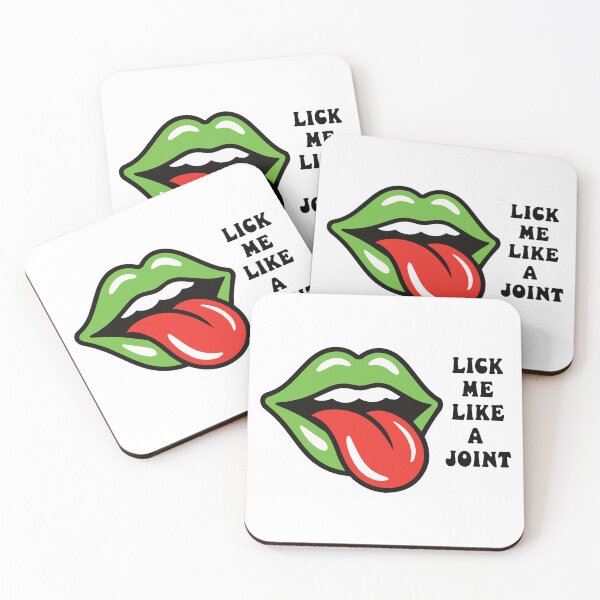 Item preview, Lick Me Like a Joint designed and sold by Cannaxes Studio.