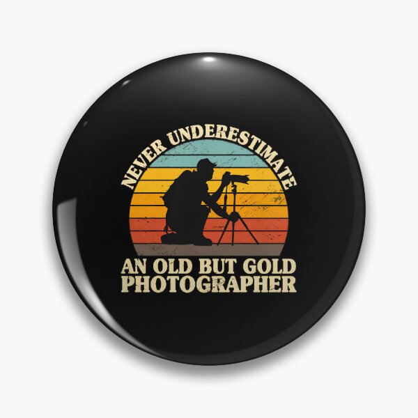 Item preview, Never Underestimate An Old But Gold Photographer designed and sold by fruscispake.