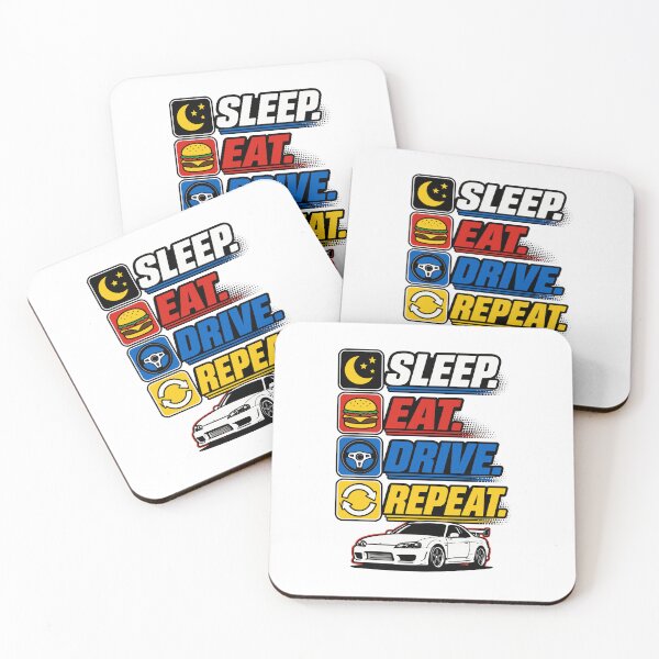 Item preview, Sleep Eat Drive Repeat  designed and sold by RAS-77.