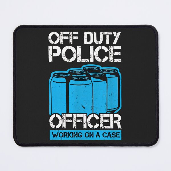 Item preview, Off Duty Police Officer Case Humor Graphic designed and sold by wn4uffgjz8h.