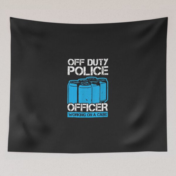 Item preview, Off Duty Police Officer Case Humor Graphic designed and sold by wn4uffgjz8h.