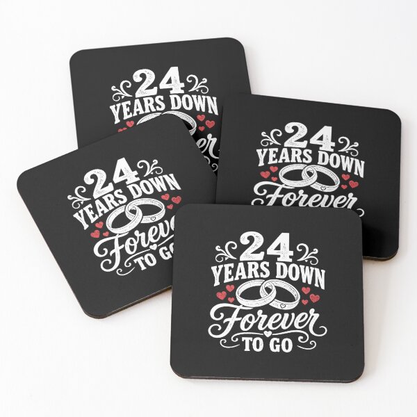 Aperçu de l'œuvre 24 ans déjà, et pour toujours ! Cadeau pour le 24e anniversaire de mariage (hommes et femmes) créée et vendue par Mozaic Clothes.