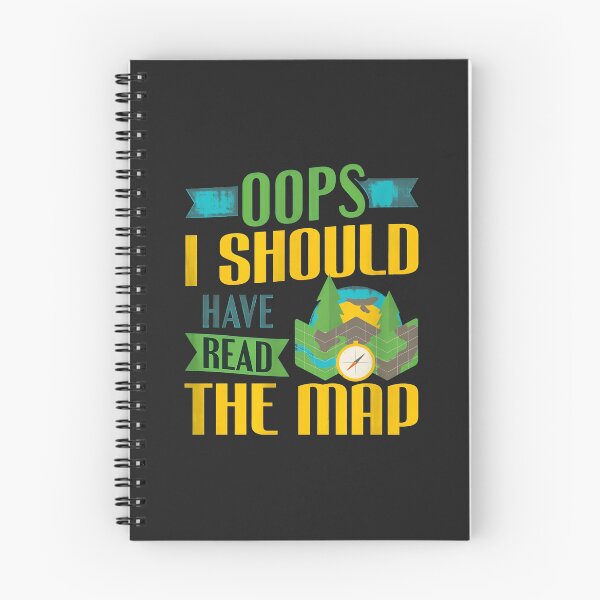 Item preview, Oops I Should Have Read The Map Funny Camping Gift designed and sold by wn4uffgjz8h.