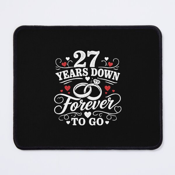 Item preview, 27 Years Down Forever To Go 27th Wedding Anniversary Gift for Couples Men Women designed and sold by Mozaic Clothes.