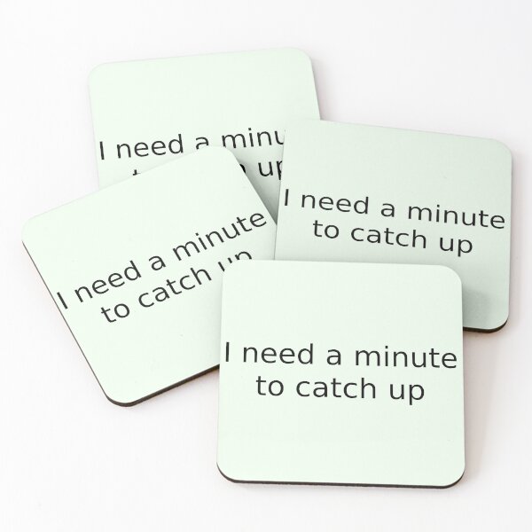 Item preview, I need a minute to catch up designed and sold by English Learning.