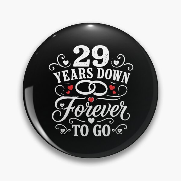 Item preview, 29 Years Down Forever To Go 29th Wedding Anniversary Gift for Couples Men Women designed and sold by Mozaic Clothes.